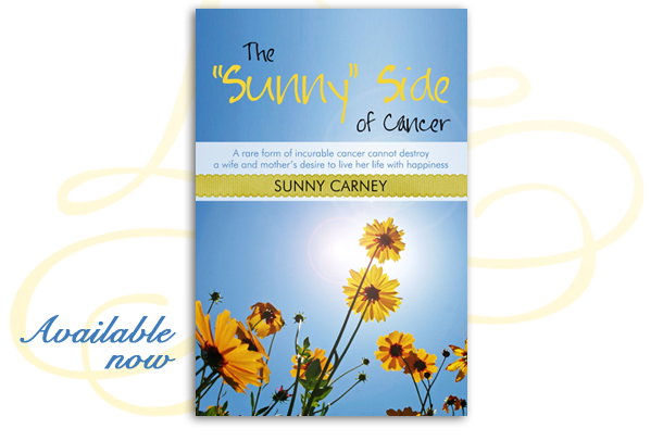 The Sunny Side of Cancer book by carcinoid patient Sunny Carney