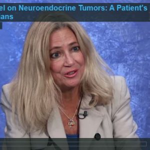 Greta Stifel on Neuroendocrine Tumors  A Patients Message to Physicians