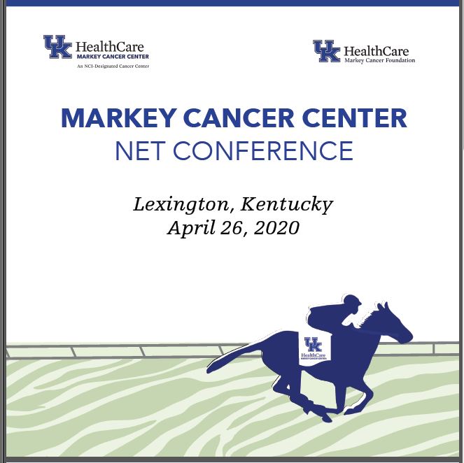 Markey NET Cancer Conference, April 2020