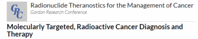 Radionuclide Theranostics for the Management of Cancer conference. July 2022